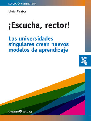 cover image of ¡Escucha, rector!